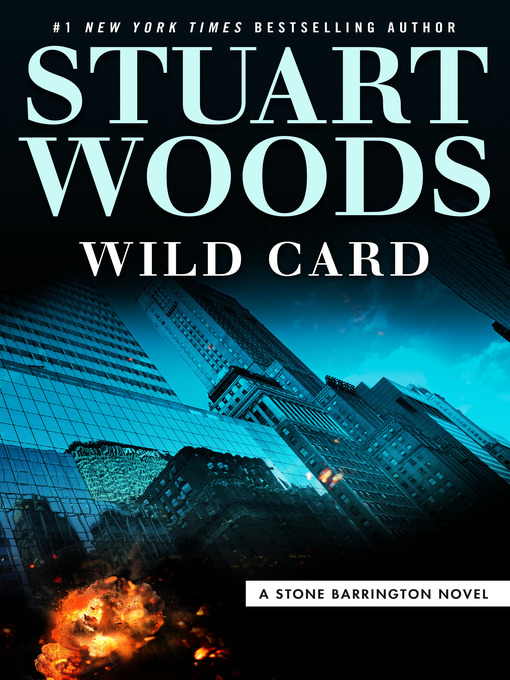 Title details for Wild Card by Stuart Woods - Available